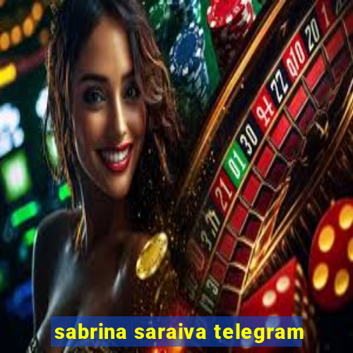 sabrina saraiva telegram